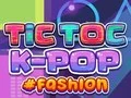 Jwèt TicToc Mòd K-POP sou entènèt