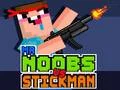 Jwèt Mesye Noobs kont Stickman sou entènèt