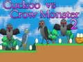 Jwèt Kuku kont Crows Monstre 2 sou entènèt Jwèt Kuku kont Crows Monstre 2 sou entènèt