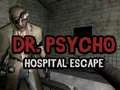Jwèt Eskapade lopital Dr. Psycho sou entènèt
