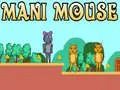 Jwèt Mous Mani sou entènèt