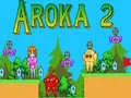 Jwèt Aroka 2 sou entènèt