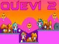 Jwèt Quevi 2 sou entènèt