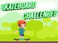 Jwèt Defi Skateboard sou entènèt Jwèt Defi Skateboard sou entènèt