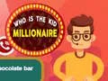 Jwèt Ki moun ki Kid Millionaire sou entènèt