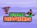 Jwèt Afroman Zanmi Dinosò sou entènèt