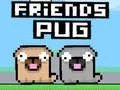 Jwèt Zanmi Pug sou entènèt