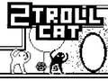 Jwèt Chat 2 Troll sou entènèt