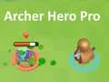 Jwèt Tirè a l'arc Hero Pro sou entènèt