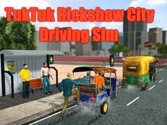Jwèt Similasyon Kondwi TukTuk Rickshaw nan Vil la sou entènèt Jwèt Similasyon Kondwi TukTuk Rickshaw nan Vil la sou entènèt