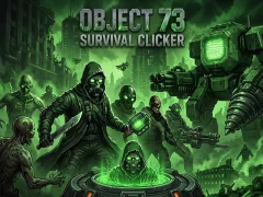 Jwèt Object 73: Survival Clicker sou entènèt