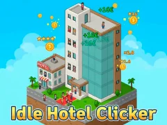 Jwèt Idle Hotel Clicker sou entènèt