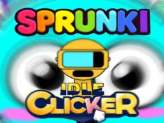 Jwèt Sou entènèt jwèt Sprunki Idle Clicker sou entènèt