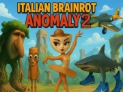 Jwèt Italyen anomali Brainrot 2 sou entènèt Jwèt Italyen anomali Brainrot 2 sou entènèt