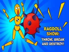 Jwèt Ragdoll Montre: Jete, kraze ak detwi! sou entènèt