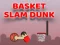 Jwèt Slam Dunk Baskèt sou entènèt