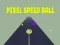 Jwèt Boul Vitesse Pixel sou entènèt