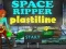 Jwèt Ripper Espas Plastilenn sou entènèt