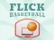 Jwèt Flick Basketball sou entènèt