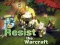 Jwèt Reziste a Warcraft sou entènèt