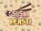 Jwèt Fèt Sushi sou entènèt