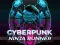 Jwèt Kourè Ninja Cyberpunk sou entènèt