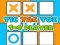 Jwèt Tic Tac Toe 1-4 Joueurs sou entènèt