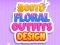 Jwèt Design Abiman Floral sou entènèt