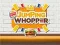 Jwèt Whopper Sote sou entènèt
