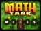 Jwèt Tank Matematik: Min sou entènèt