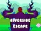 Jwèt Escape nan Riverside sou entènèt