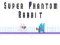 Jwèt Super Fantom Lapin sou entènèt