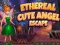 Jwèt Echapman ange adorable ethereal la sou entènèt