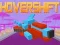 Jwèt Hover Shift sou entènèt