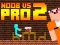 Jwèt Noob vs Pro 2 Jailbreak sou entènèt