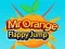 Jwèt Mister Zoranj Sote Flappy sou entènèt