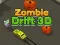 Jwèt Zombie Drift 3D sou entènèt