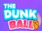 Jwèt Bòl Dunk la sou entènèt