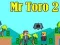 Jwèt Mesye Toro 2 sou entènèt