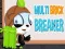 Jwèt Multi Brick Breaker sou entènèt