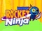 Jwèt Ninja Ròket Lakansè sou entènèt
