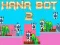 Jwèt Hana Bot 2 sou entènèt