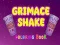 Jwèt Liv Wouj Grimace Shake sou entènèt