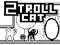 Jwèt Chat 2 Troll sou entènèt