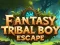 Jwèt Echapman Ti Gason Tribal Fantezi sou entènèt