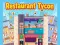 Jwèt Sou entènèt jwèt Restoran Tycoon sou entènèt