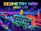 Jwèt Geometry Man Dash Lite sou entènèt