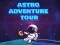 Jwèt Astro avanti Tour sou entènèt Jwèt Astro avanti Tour sou entènèt