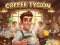 Jwèt Sou entènèt jwèt Coffee Tycoon sou entènèt