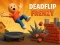 Jwèt Deadflip foli sou entènèt